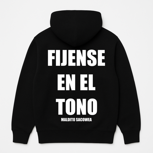 "FIJENSE EN EL TONO" POLERON