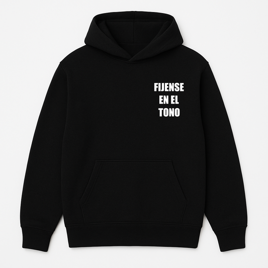 "FIJENSE EN EL TONO" POLERON